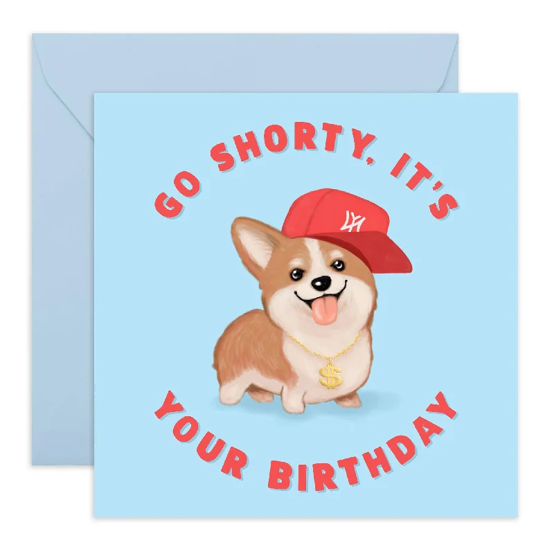 - Natural latex pet mattressGO SHORTY Birthday Card for Him, Her